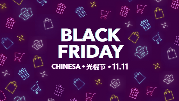 Capa do artigo O que você precisa saber sobre a Black Friday Chinesa?