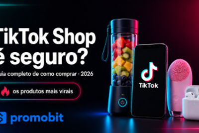 Capa do artigo TikTok Shop é seguro? Como comprar, achar cupom e receber sem dor de cabeça (guia 2026)