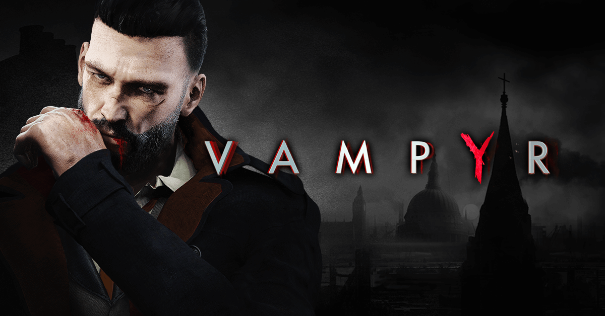Vampyr - Review do jogo